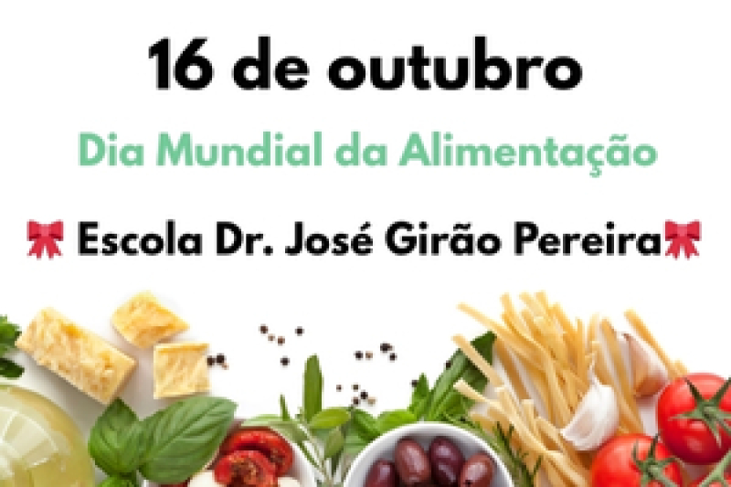 Dia Mundial da Alimentação na E Dr. J G Pereira