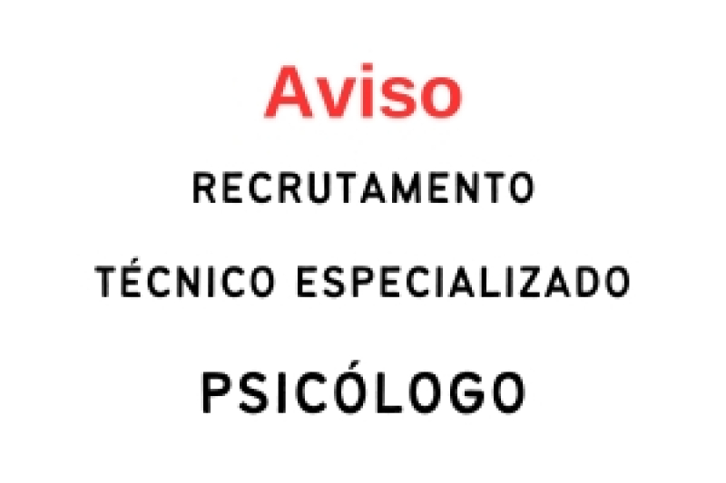 Recrutamento técnico especializado - Psicólogo