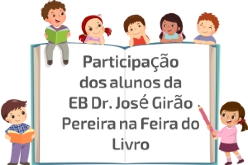 Participação dos alunos da EB Dr. José Girão Pereira na atividade da Feira do Livro