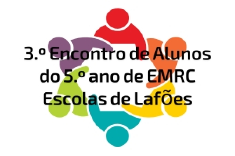 3.º Encontro de Alunos do 5.º ano inscritos de EMRC - Escolas de Lafões