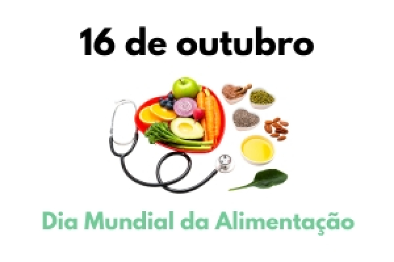 16 de outubro | Dia Mundial da Alimentação